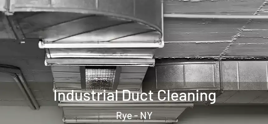  Industrial Duct Cleaning Rye - NY